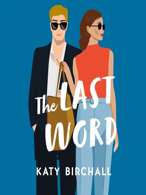 Title details for The Last Word by Katy Birchall - Wait list